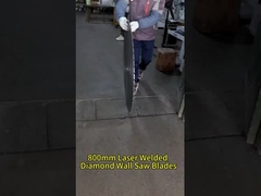 تیغه های دیواری الماس 800 میلی متری لیزر فوز شده برای بتن تقویت شده